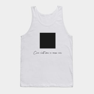 Ceci n'est pas un carre noir Tank Top